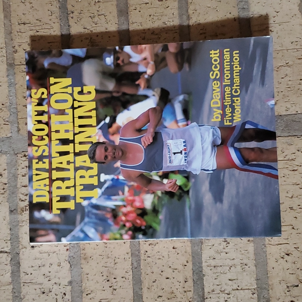 Dave Scott's Triathlon Training by Dave Scott with Liz Barrett